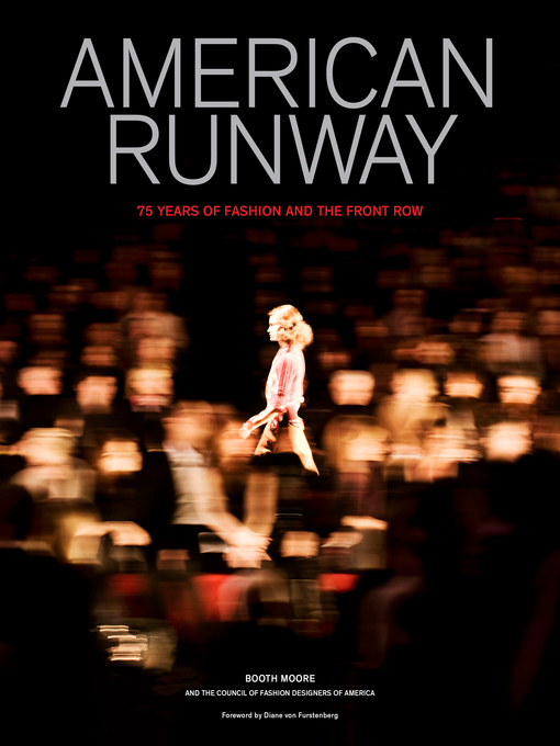 Title details for American Runway by Booth Moore - Available